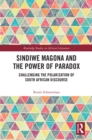 Image for Sindiwe Magona and the power of paradox  : challenging the polarization of South African discourse