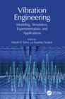 Image for Vibration engineering  : modeling, simulation, experimentation, and applications