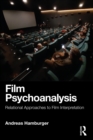 Image for Film Psychoanalysis: Relational Approaches to Film Interpretation