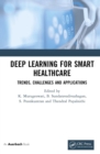 Image for Deep learning for smart healthcare: trends, challenges and applications