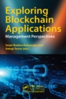 Image for Exploring Blockchain Applications: Management Perspectives