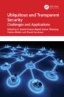 Image for Ubiquitous and Transparent Security : Challenges and Applications