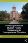 Image for Fostering Sustained Student-Faculty Engagement in Undergraduate Education