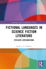 Image for Fictional Languages in Science Fiction Literature: Stylistic Explorations