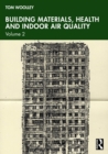 Image for Building Materials, Health and Indoor Air Quality. Volume 2