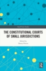 Image for The constitutional courts of small jurisdictions