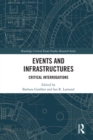 Image for Events and infrastructures: critical interrogations