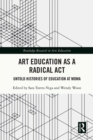 Image for Art education as a radical act: untold histories of education at MoMA