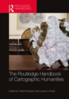 Image for The Routledge handbook of cartographic humanities