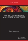Image for Visualizing quantum mechanics with Python