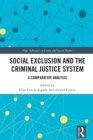 Image for Social exclusion and the criminal justice system  : a comparative analysis