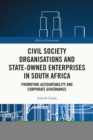 Image for Civil society organisations and state-owned enterprises in South Africa  : promoting accountability and corporate governance