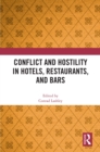Image for Conflict and hostility in hotels, restaurants, and bars