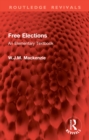 Image for Free Elections : An Elementary Textbook