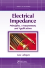 Image for Electrical Impedance: Principles, Measurement, and Applications