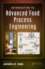 Image for Introduction to advanced food process engineering