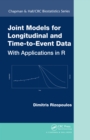 Image for Joint models for longitudinal and time-to-event data: with applications in R