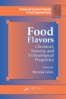 Image for Food Flavors: Chemical, Sensory and Technological Properties