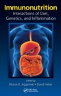 Image for Immunonutrition: Interactions of Diet, Genetics, and Inflammation