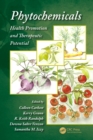 Image for Phytochemicals: health promotion and therapeutic potential