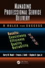 Image for Managing professional service delivery: 9 rules for success : 6