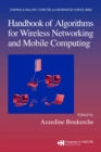 Image for Handbook of algorithms for wireless networking and mobile computing