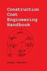 Image for Construction cost engineering handbook