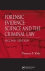 Image for Forensic evidence: science and the criminal law
