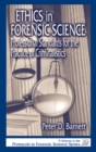 Image for Ethics in forensic science: professional standards for the practice of criminalistics