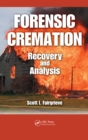 Image for Forensic Cremation Recovery and Analysis