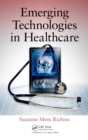 Image for Emerging Technologies in Healthcare
