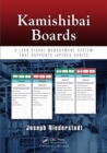 Image for Kamishibai Boards: A Lean Visual Management System That Supports Layered Audits