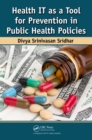 Image for Health IT as a Tool for Prevention in Public Health Policies