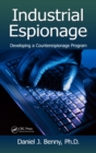Image for Industrial Espionage: Developing a Counterespionage Program