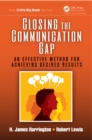 Image for Closing the Communication Gap: An Effective Method for Achieving Desired Results : 2