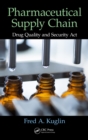 Image for Pharmaceutical Supply Chain: Drug Quality and Security Act