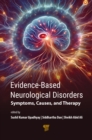 Image for Evidence-based neurological disorders  : symptoms, causes, and therapy