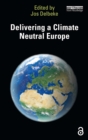 Image for Delivering a Climate Neutral Europe