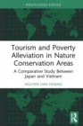 Image for Tourism and Poverty Alleviation in Nature Conservation Areas: A Comparative Study Between Japan and Vietnam