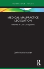 Image for Medical Malpractice Legislation: Reforms in Civil Law Systems