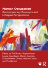 Image for Human Occupation: Contemporary Concepts and Lifespan Perspectives