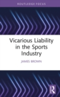 Image for Vicarious Liability in the Sports Industry