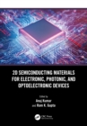 Image for 2D Semiconducting Materials for Electronic, Photonic, and Optoelectronic Devices