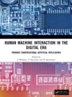 Image for Human machine interaction in the digital era: towards conversational artificial intelligence