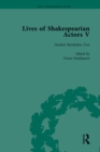 Image for Lives of Shakespearian Actors, Part V, Volume 1: Herbert Beerbohm Tree, Henry Irving and Ellen Terry by Their Contemporaries