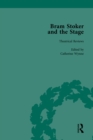 Image for Bram Stoker and the Stage, Volume 1: Reviews, Reminiscences, Essays and Fiction