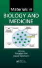 Image for Materials in Biology and Medicine