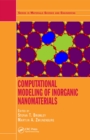 Image for Computational Modeling of Inorganic Nanomaterials
