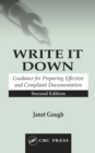 Image for Write It Down: Guidance for Preparing Effective and Compliant Documentation