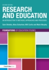 Image for Research and education: an introduction to methods, approaches and processes.